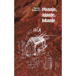 Pisanje, žganje, iskanje