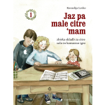 Jaz pa male citre 'mam 1