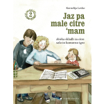 Jaz pa male citre ’mam 2