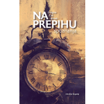Na prepihu spoznanja