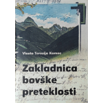 Zakladnica bovške preteklosti