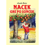 Nacek gre po sonček