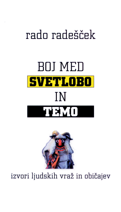 Boj med svetlobo in temo