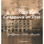 Žiga Zois, Casanova in Trst