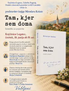 plakat tam kjer sem doma logatec 1