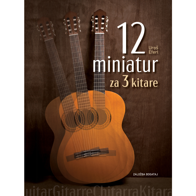 uros eferl 12 miniatur za 3 kitare